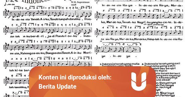 Not Pianika dan Lirik Lagu Indonesia Raya Lengkap | kumparan.com